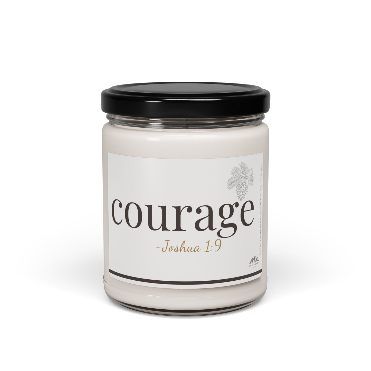 Courage Candle -Joshua 1:9, 9 oz Soy Wax Candle