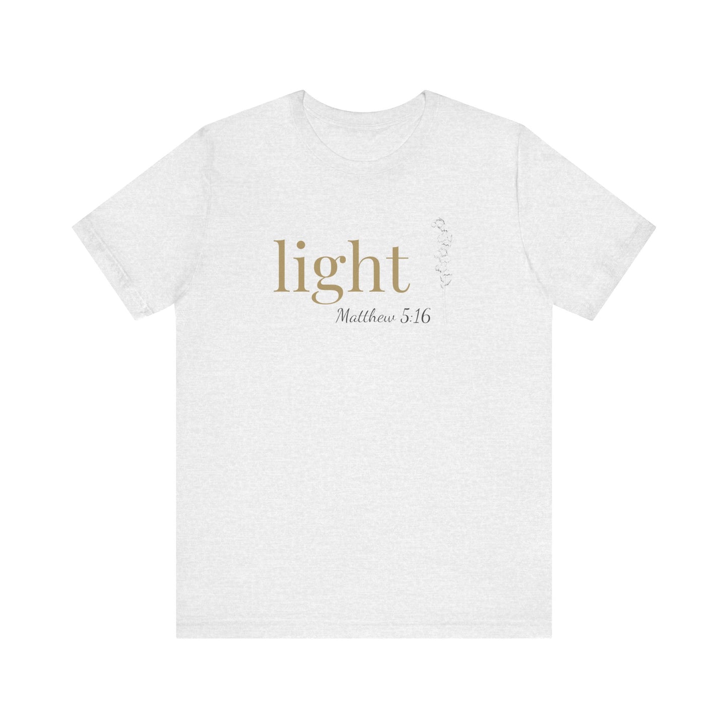 Light T-Shirt | Bella+Canvas 3001 | Matthew 5:16 Christian Tee | Faith-Based Apparel | Unisex Inspirational Shirt | Gift for Christians