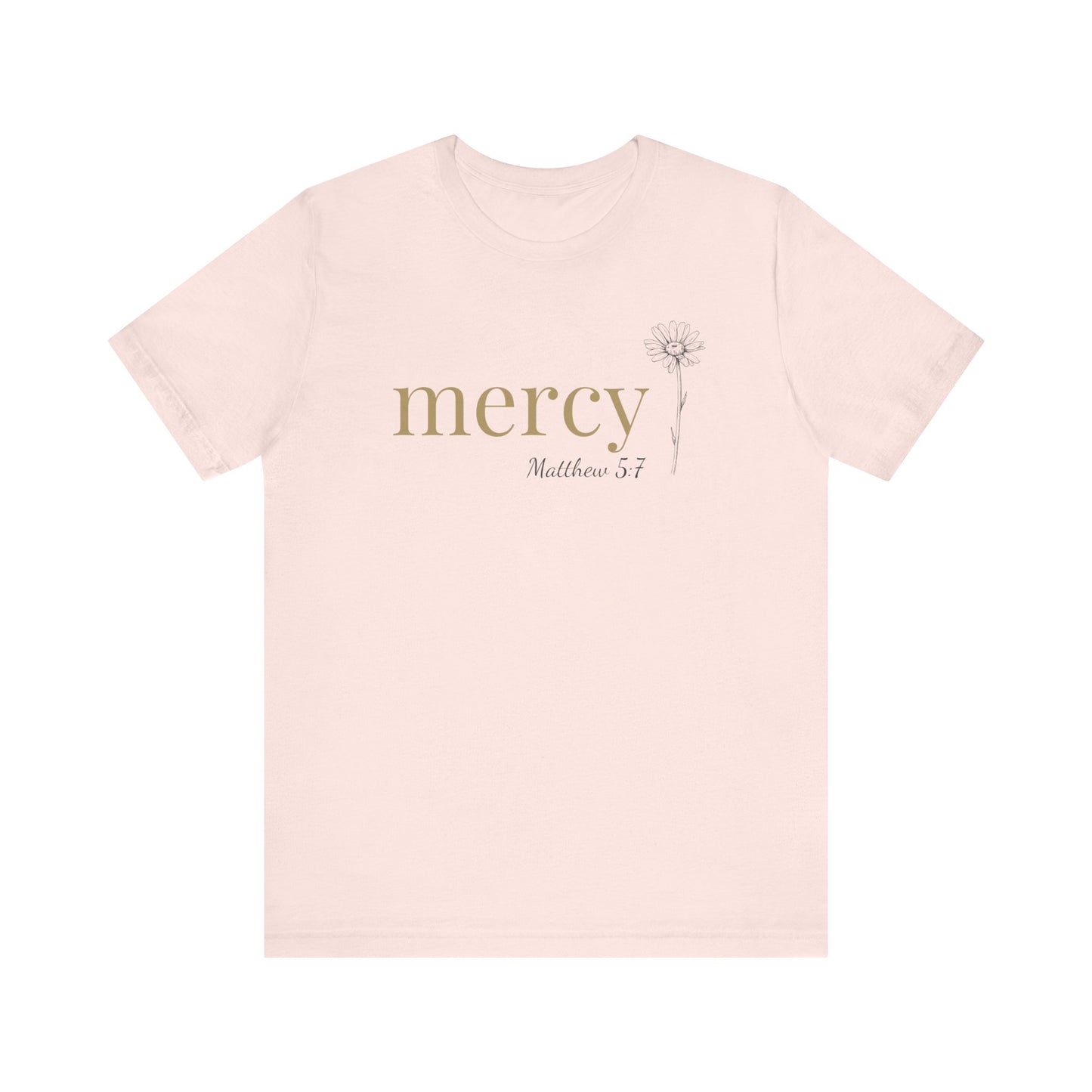 Mercy T-Shirt | Bella+Canvas 3001 | Matthew 5:7 Christian Tee | Faith-Based Apparel | Unisex Inspirational Shirt | Gift for Christians
