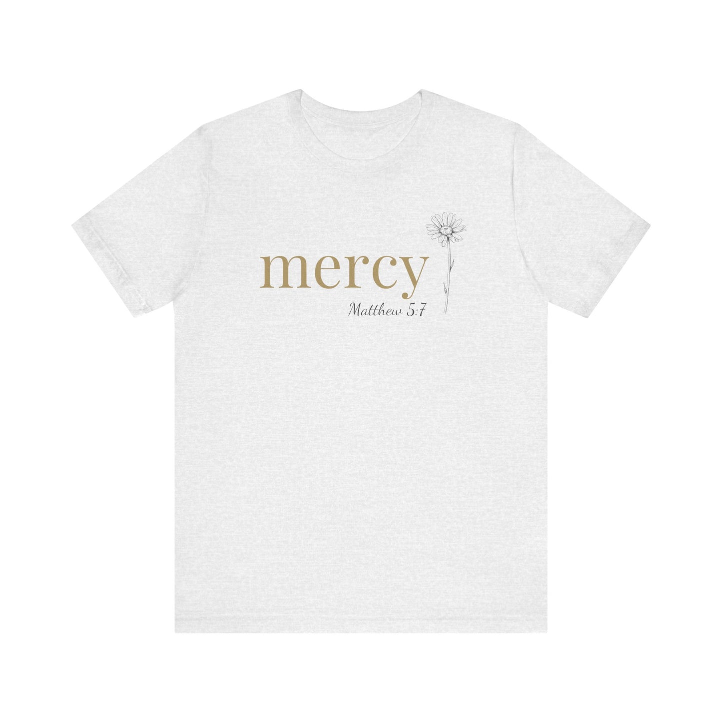 Mercy T-Shirt | Bella+Canvas 3001 | Matthew 5:7 Christian Tee | Faith-Based Apparel | Unisex Inspirational Shirt | Gift for Christians