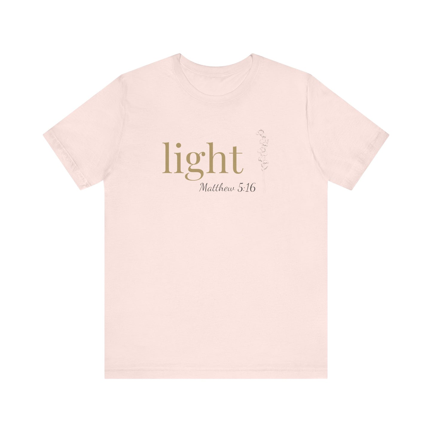 Light T-Shirt | Bella+Canvas 3001 | Matthew 5:16 Christian Tee | Faith-Based Apparel | Unisex Inspirational Shirt | Gift for Christians