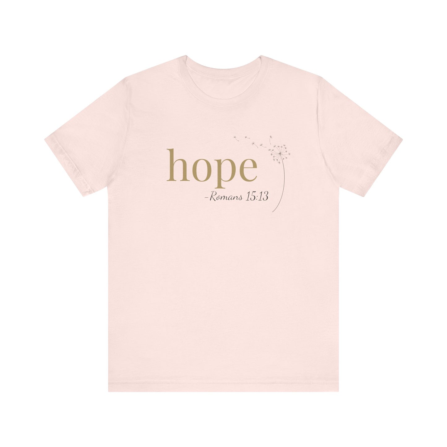 Hope T-Shirt | Bella+Canvas 3001 | Romans 15:13 Christian Tee | Faith-Based Apparel | Unisex Inspirational Shirt | Gift for Christians