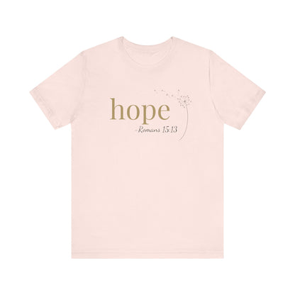 Hope T-Shirt | Bella+Canvas 3001 | Romans 15:13 Christian Tee | Faith-Based Apparel | Unisex Inspirational Shirt | Gift for Christians