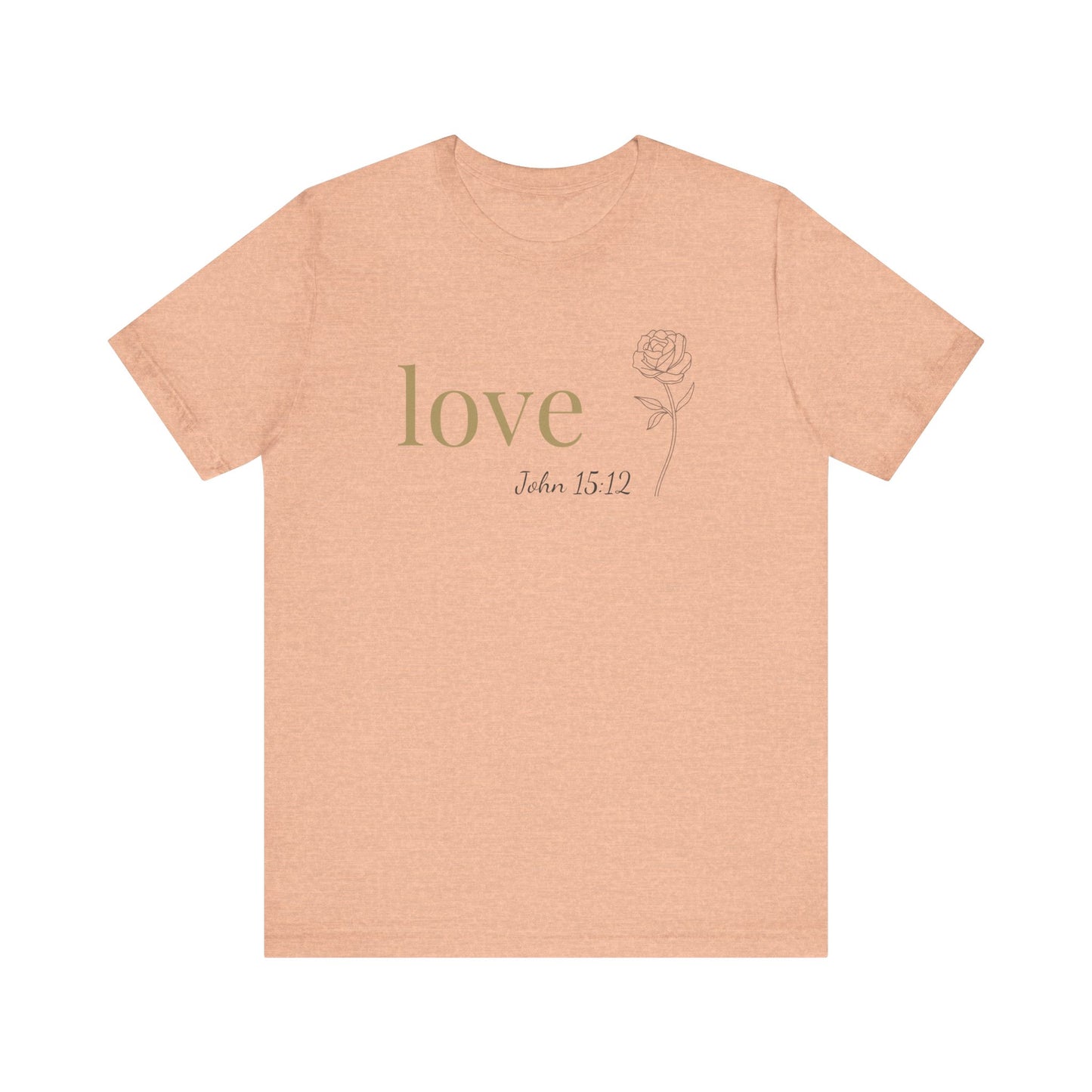Love T-Shirt | Bella+Canvas 3001 | John 15:12 Christian Tee | Faith-Based Apparel | Unisex Inspirational Shirt | Gift for Christians