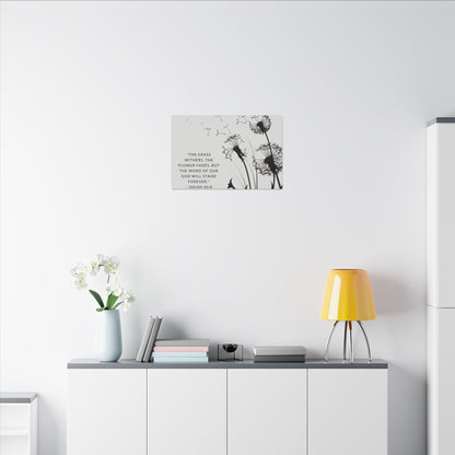 Dandelion Scripture Canvas | The Grass Withers, the Flower Fades Isaiah 40:8 | Gray and Black Artwork