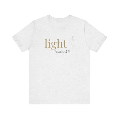 Light T-Shirt | Bella+Canvas 3001 | Matthew 5:16 Christian Tee | Faith-Based Apparel | Unisex Inspirational Shirt | Gift for Christians