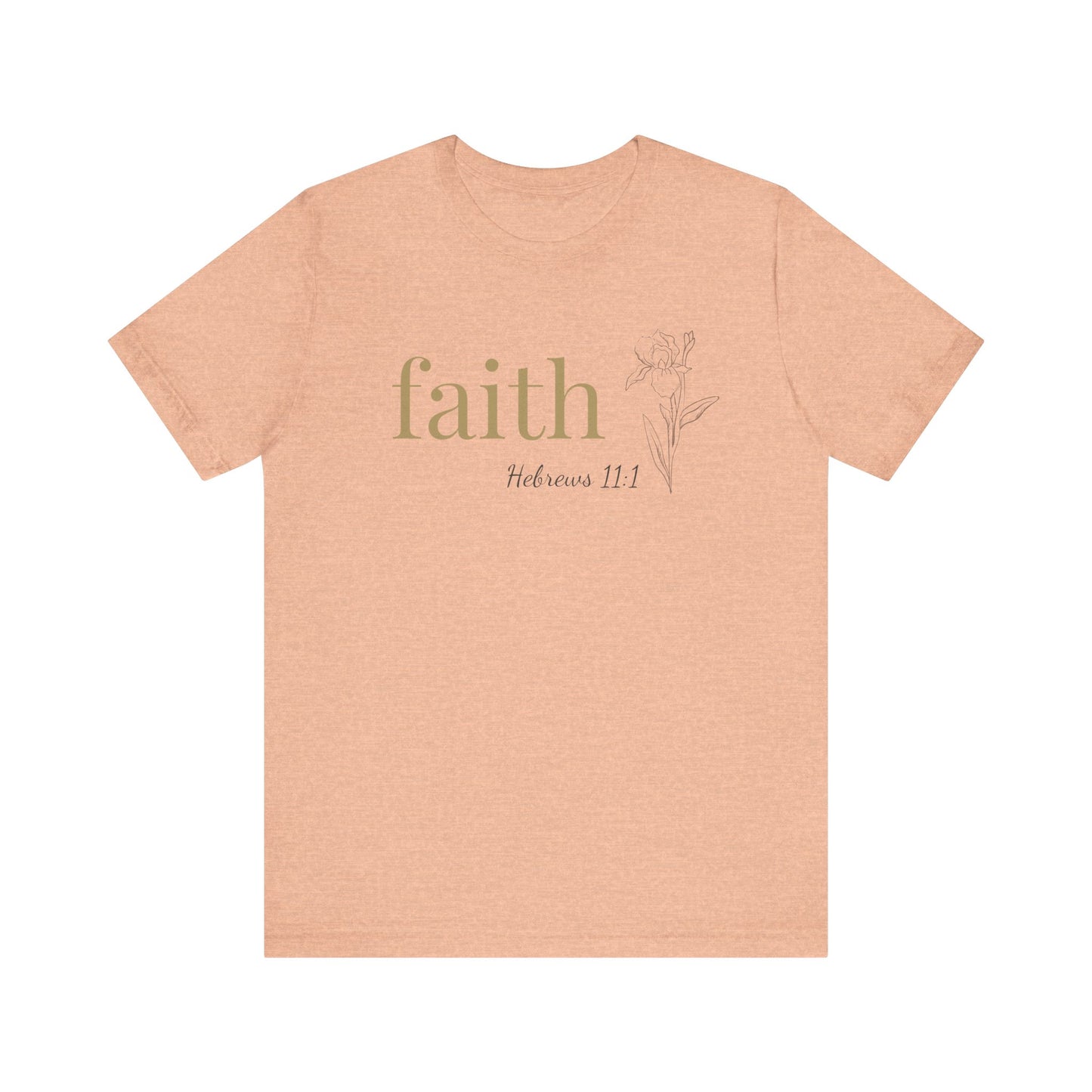 Faith T-Shirt | Bella+Canvas 3001 | Hebrews 11:1 Christian Tee | Faith-Based Apparel | Unisex Inspirational Shirt | Gift for Christians
