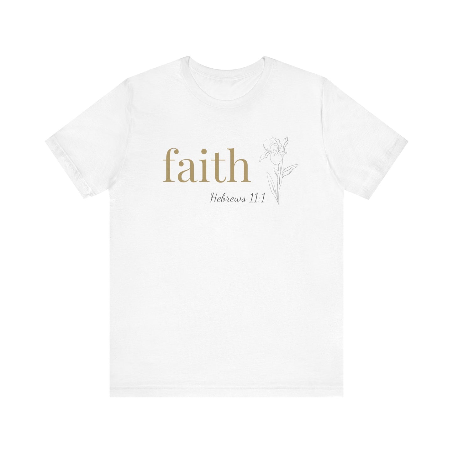 Faith T-Shirt | Bella+Canvas 3001 | Hebrews 11:1 Christian Tee | Faith-Based Apparel | Unisex Inspirational Shirt | Gift for Christians