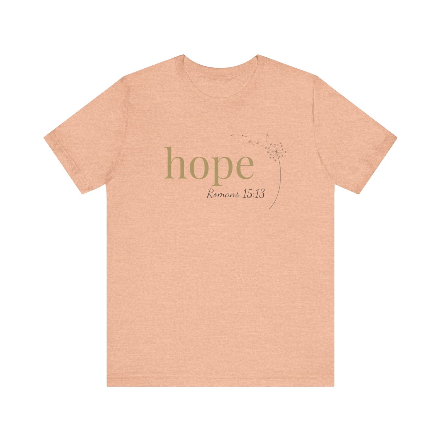 Hope T-Shirt | Bella+Canvas 3001 | Romans 15:13 Christian Tee | Faith-Based Apparel | Unisex Inspirational Shirt | Gift for Christians
